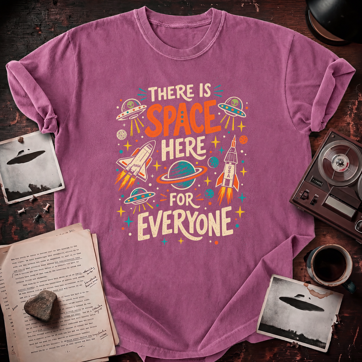 Space Here For Everyone T-shirt