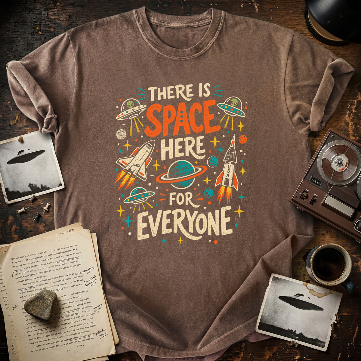 Space Here For Everyone T-shirt