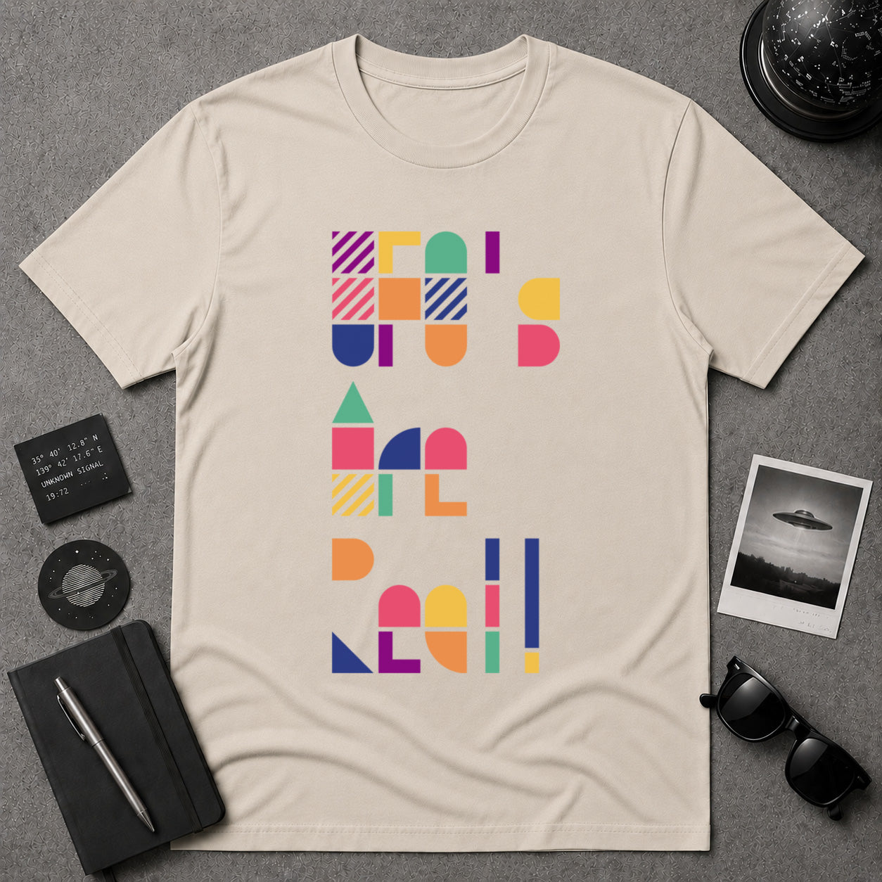 UFOs Area Real! T-shirt