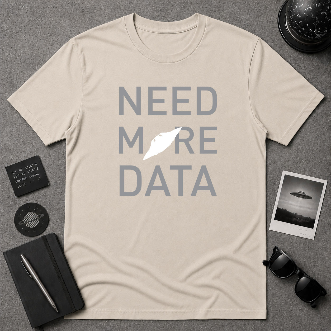 Need More Data UFO T-shirt